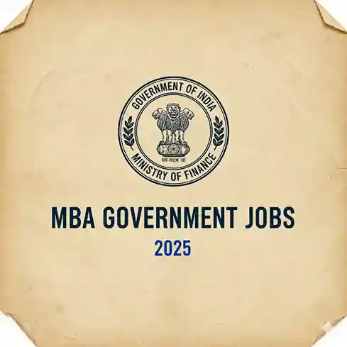 Infographic of premier MBA govt jobs in India for 2025, featuring roles like RBI/SEBI Officers, SBI PO, NABARD Grade A, and PSU Management Trainees; includes salary ranges ₹8-15 Lakhs, eligibility (MBA with 50%+), exam details, and application links