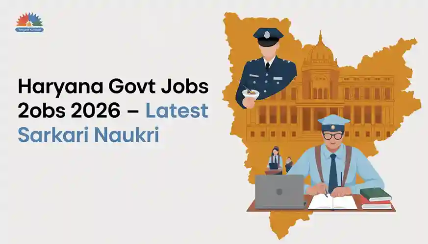 Haryana Govt Jobs 2026 Latest Sarkari Naukri banner image