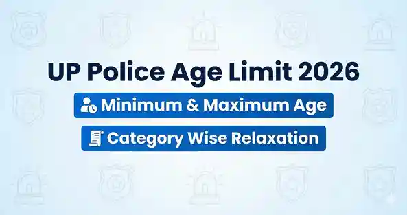 UP Police Bharti 2026 Age Limit Details
